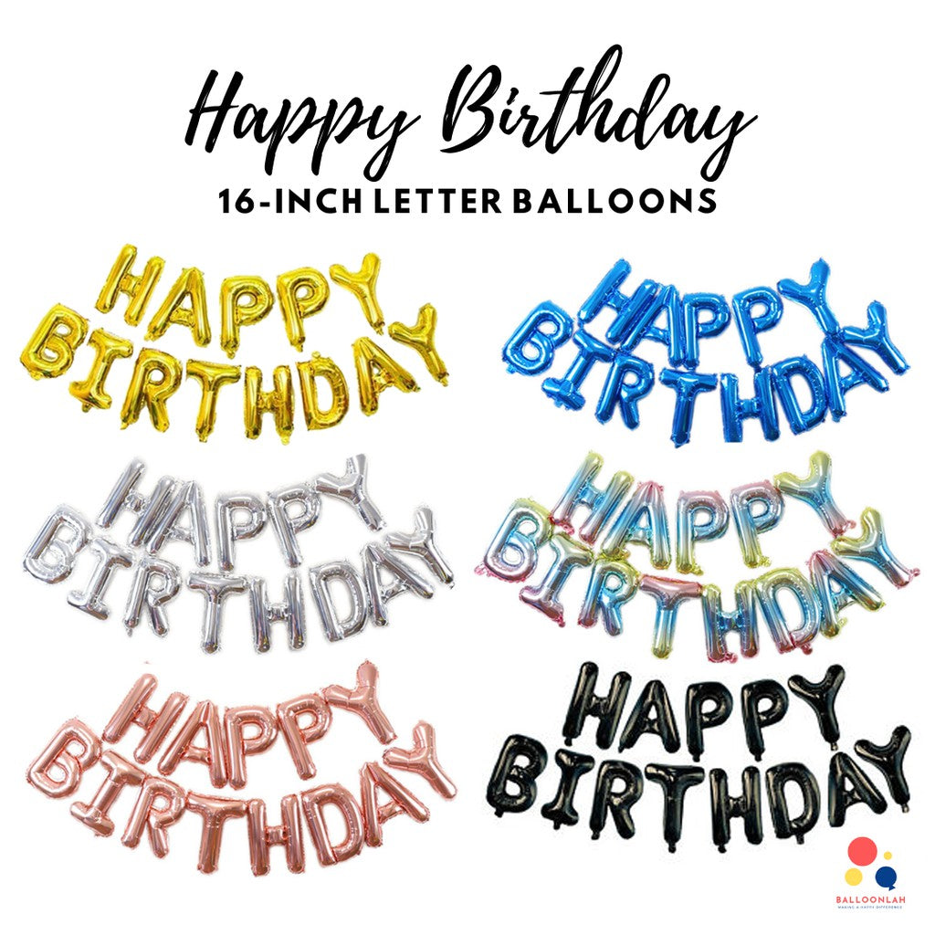 16-inch Happy Birthday Letter Balloons [READY STOCK IN SG]