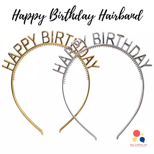 Birthday Hairband Party Hairband Headband [READY STOCK IN SG]
