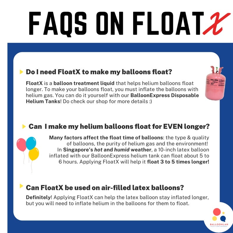 FloatX Helium Float Time Extender Balloon Treatment Liquid [READY STOCK IN SG]