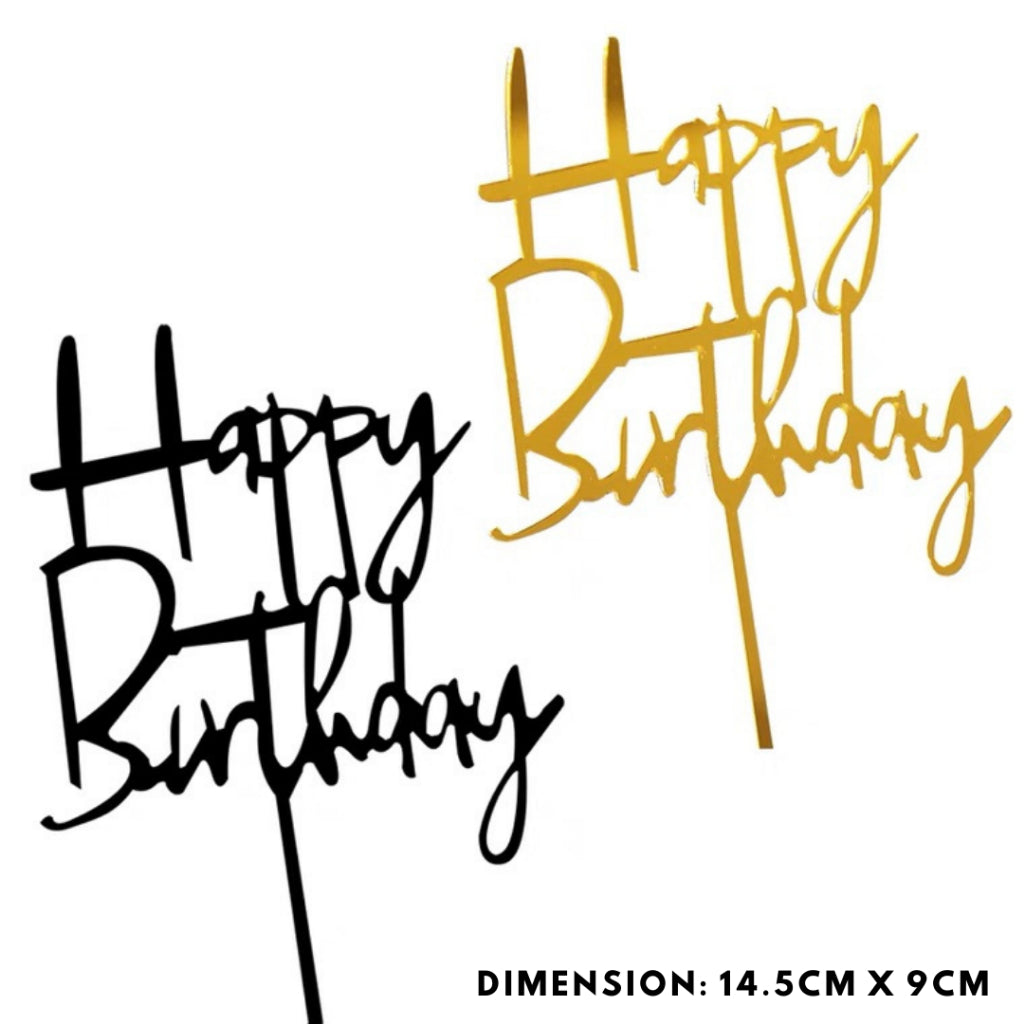 Minimalistic Happy Birthday Cake Topper Classic Acrylic  [READY STOCK IN SG]