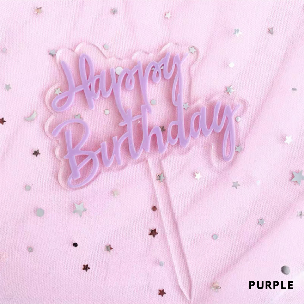 Classic Happy Birthday Cake Topper Acrylic [READY STOCK IN SG]