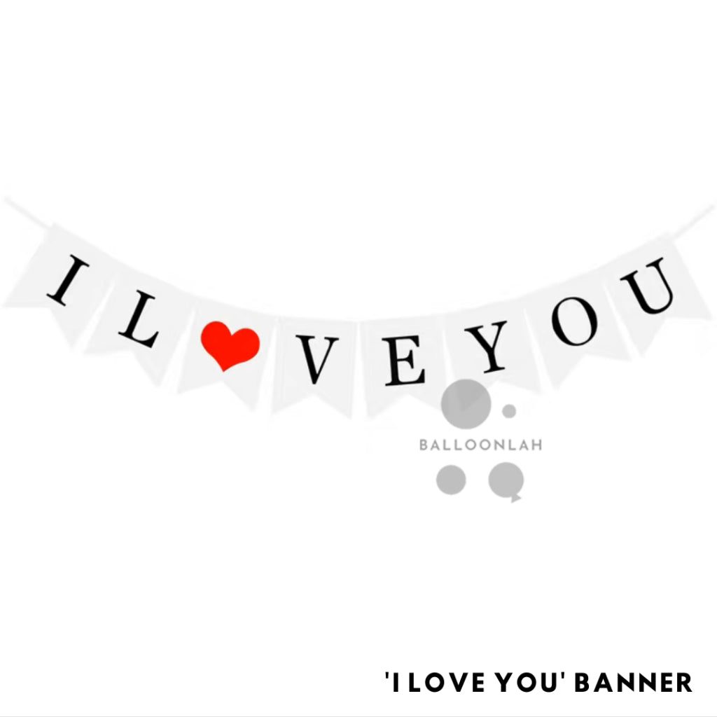 Marry Me Banner I Love You Proposal Anniversary Party Bunting [READY STOCK IN SG]
